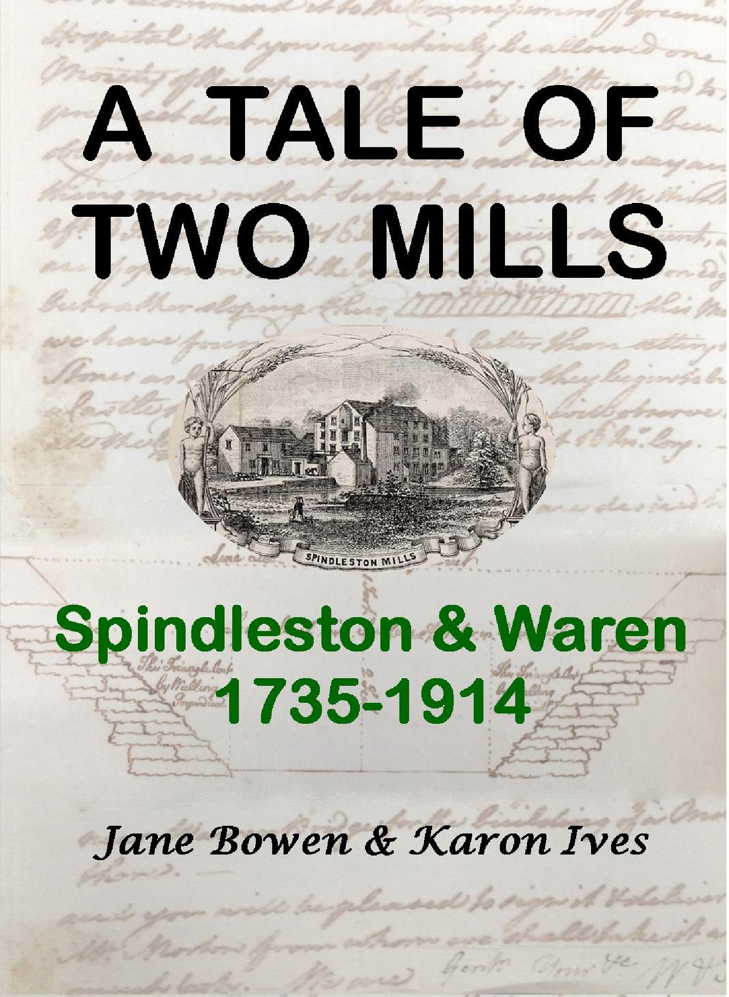 Image for Book Launch of A Tale of Two Mills Spindleston and Waren 1735 1914